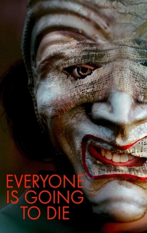 Everyone Is Going to Die 2024