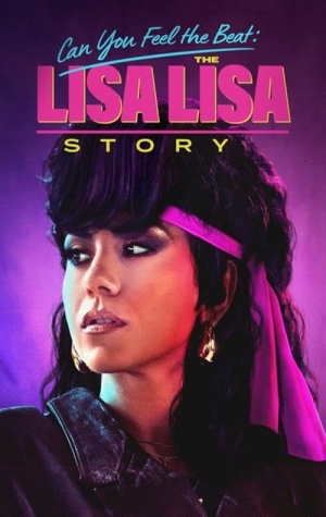 Can You Feel the Beat The Lisa Lisa Story 2025