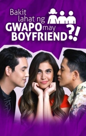 Bakit lahat ng gwapo may boyfriend?