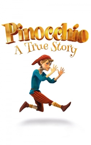 Pinocchio A True Story