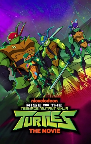 Rise of the Teenage Mutant Ninja Turtles The Movie